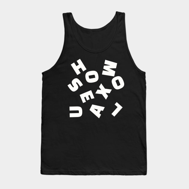 HOMOSEXUAL Scramble (White Letters) Tank Top by TJWDraws